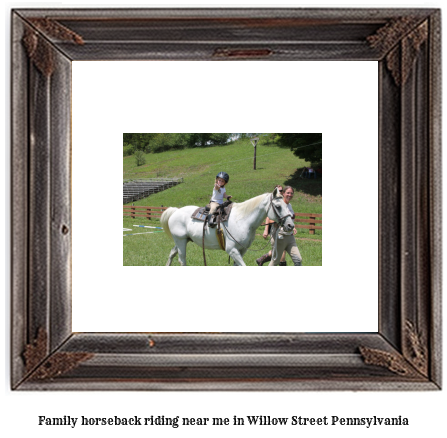 family horseback riding near me in Willow Street, Pennsylvania